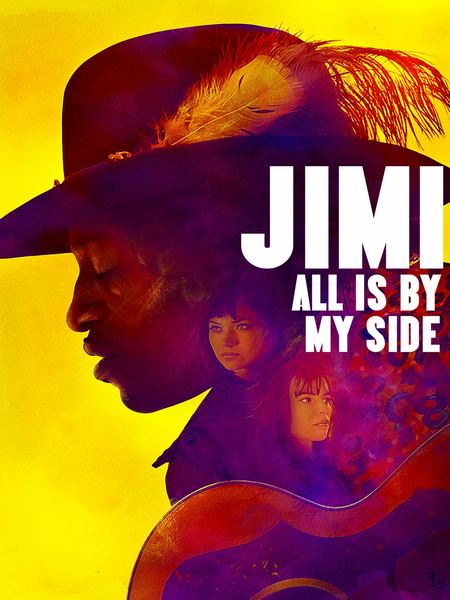Jimi, All Is By My Side